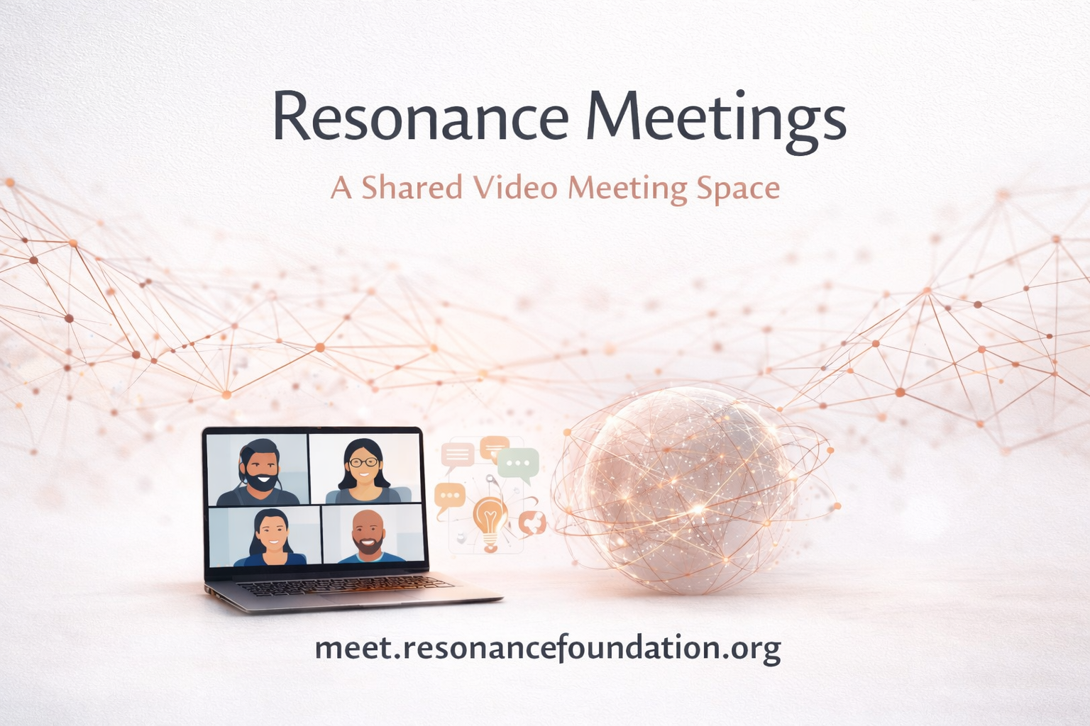 Resonance Meetings – shared video meeting platform for the Resonance Foundation community